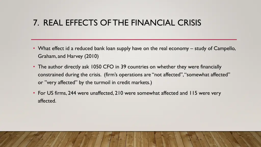 7 real effects ofthe financial crisis 2