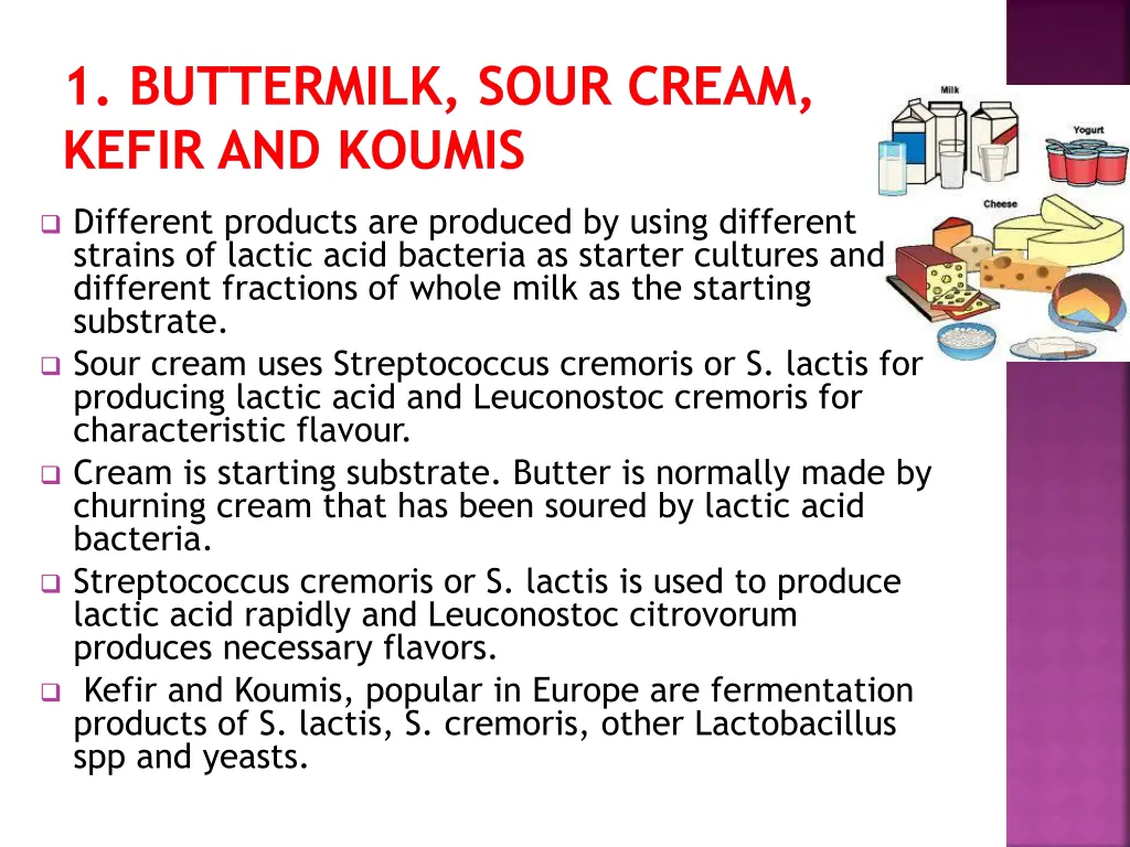 1 buttermilk sour cream kefir and koumis