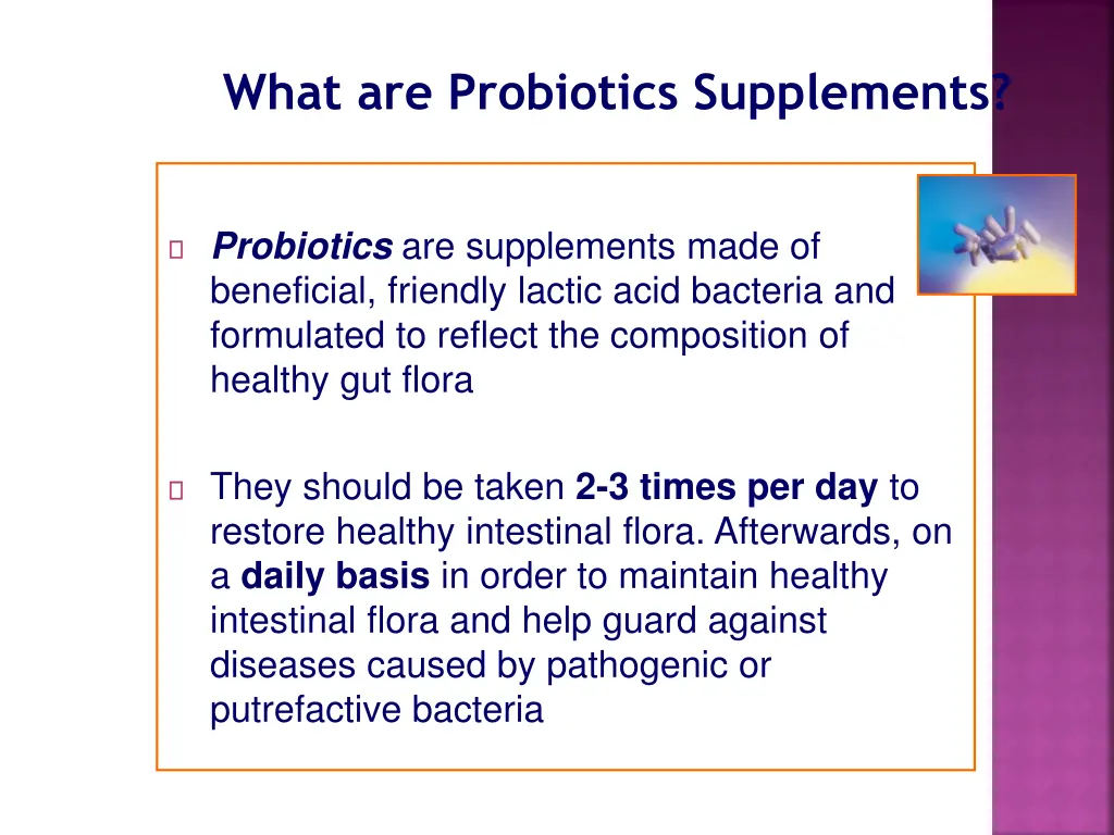 what are probiotics supplements