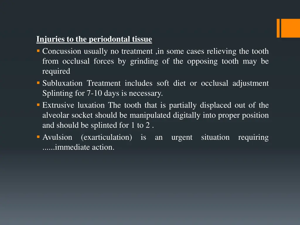 injuries to the periodontal tissue concussion