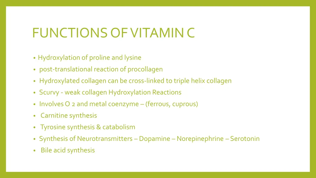 functions of vitamin c 1