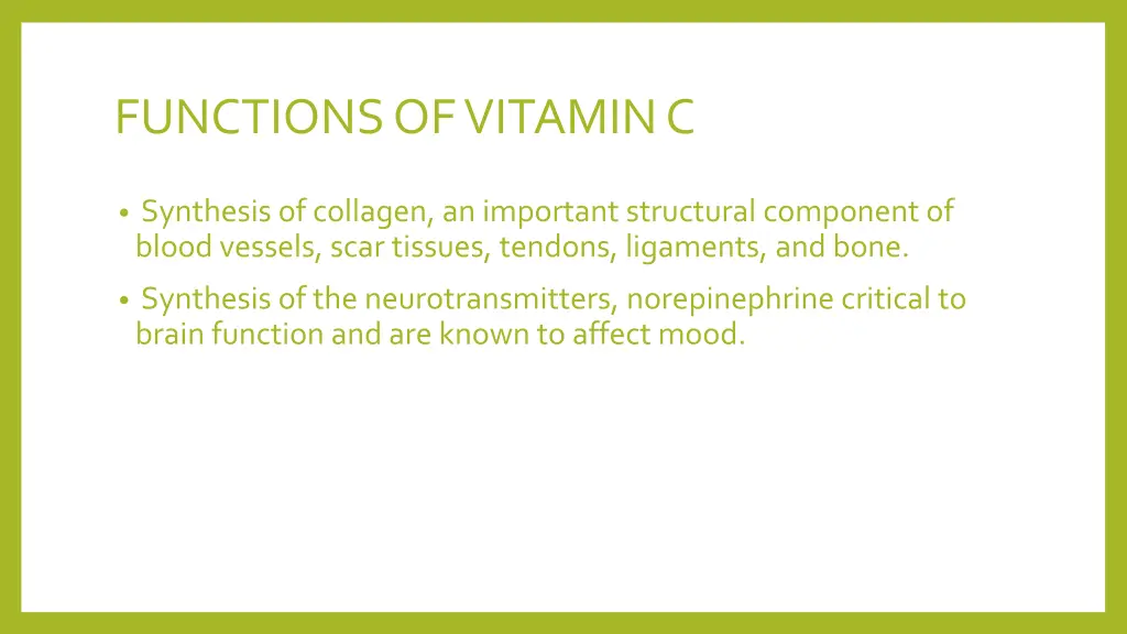 functions of vitamin c 2