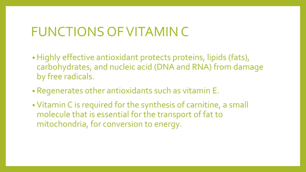 functions of vitamin c 3