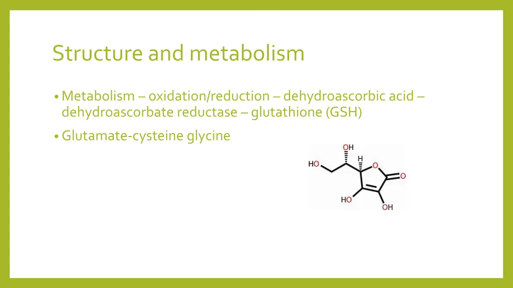 structure and metabolism