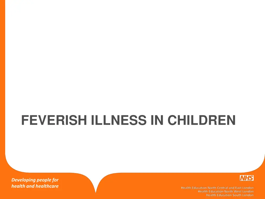 feverish illness in children