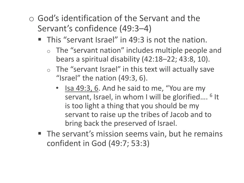 o god s identification of the servant