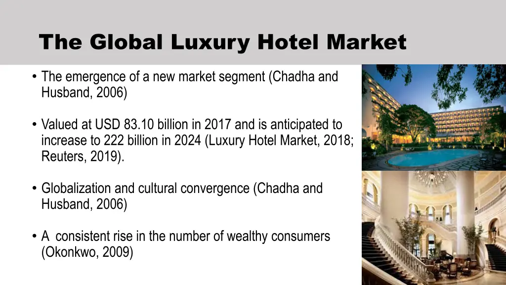 the global luxury hotel market