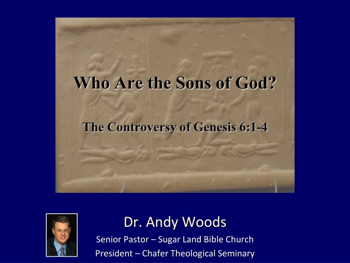 dr andy woods senior pastor sugar land bible