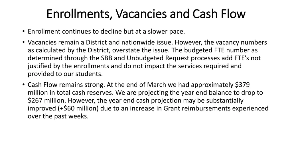 enrollments vacancies and cash flow enrollments