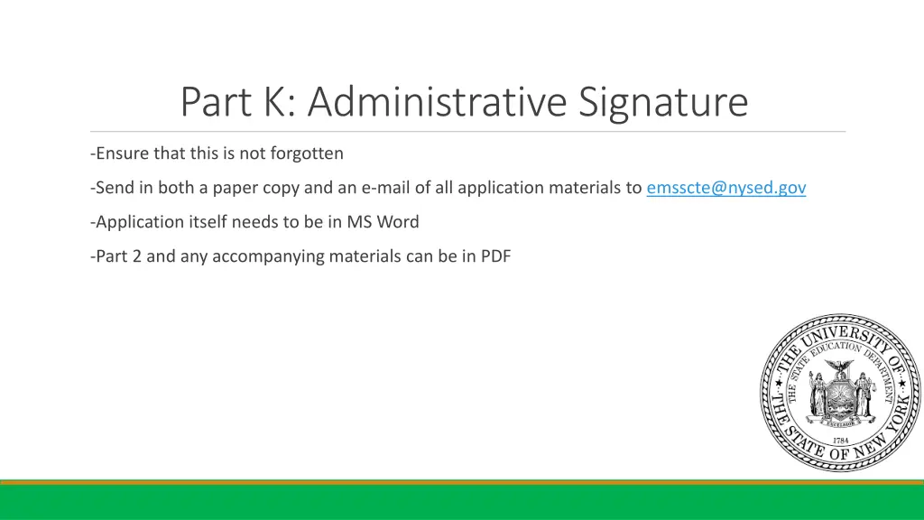 part k administrative signature