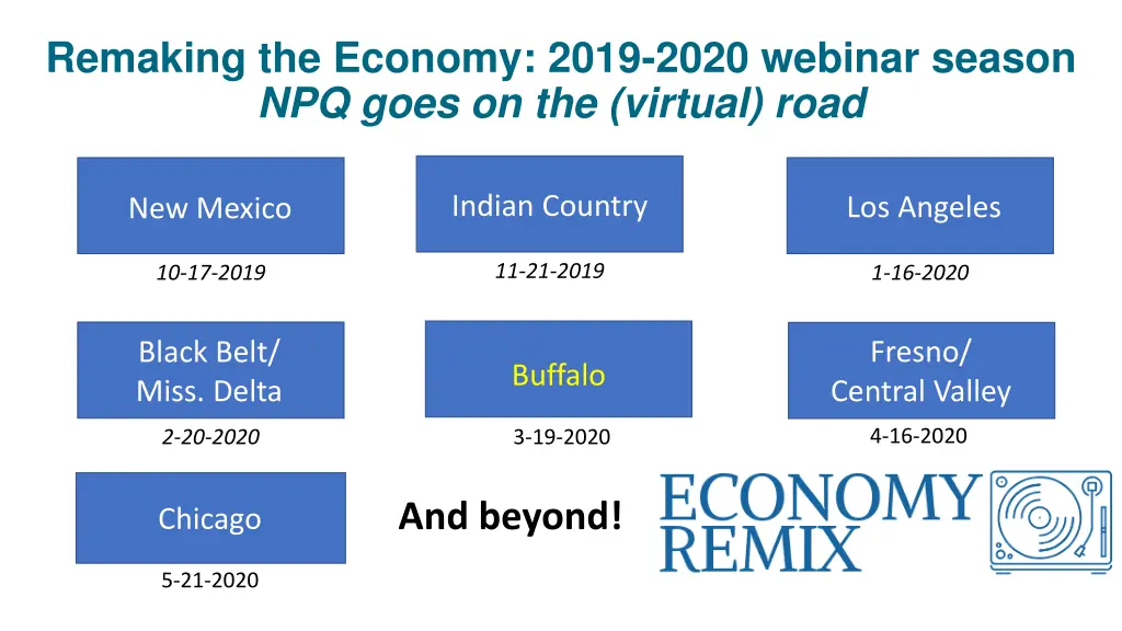 remaking the economy 2019 2020 webinar season