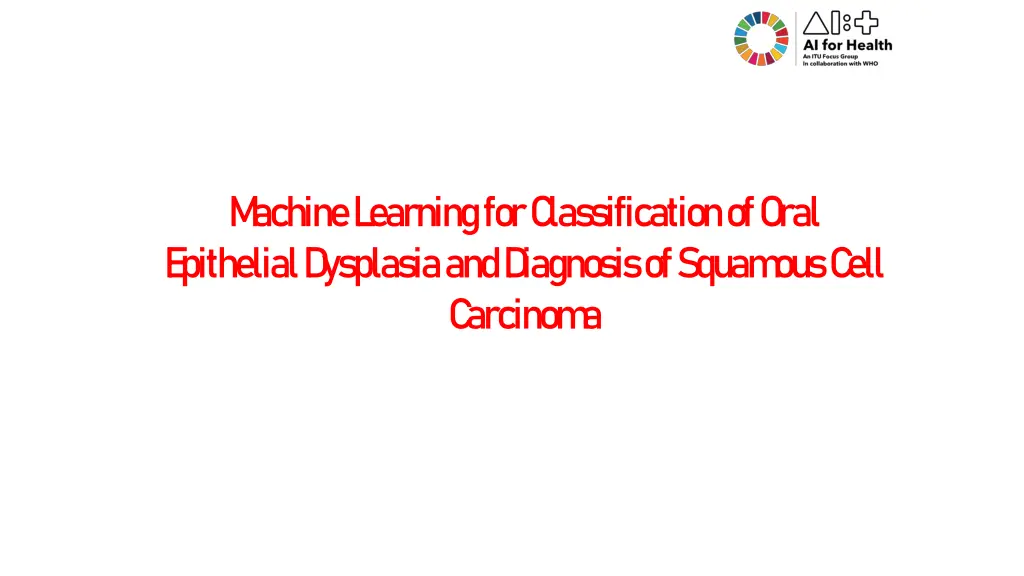 m achine l earning for c lassification of oral