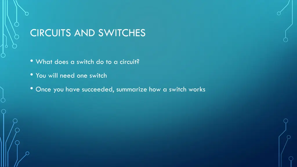 circuits and switches