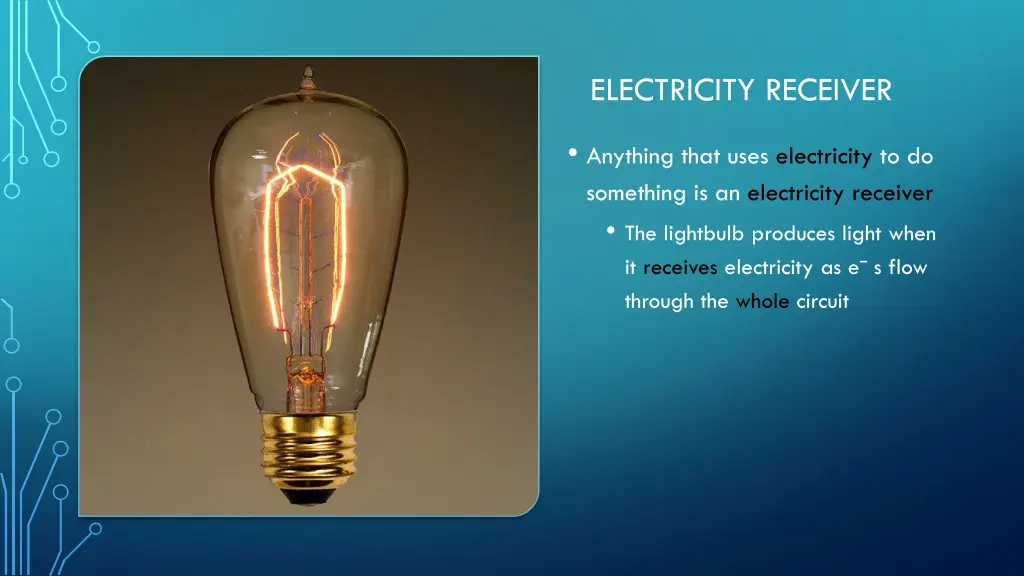 electricity receiver