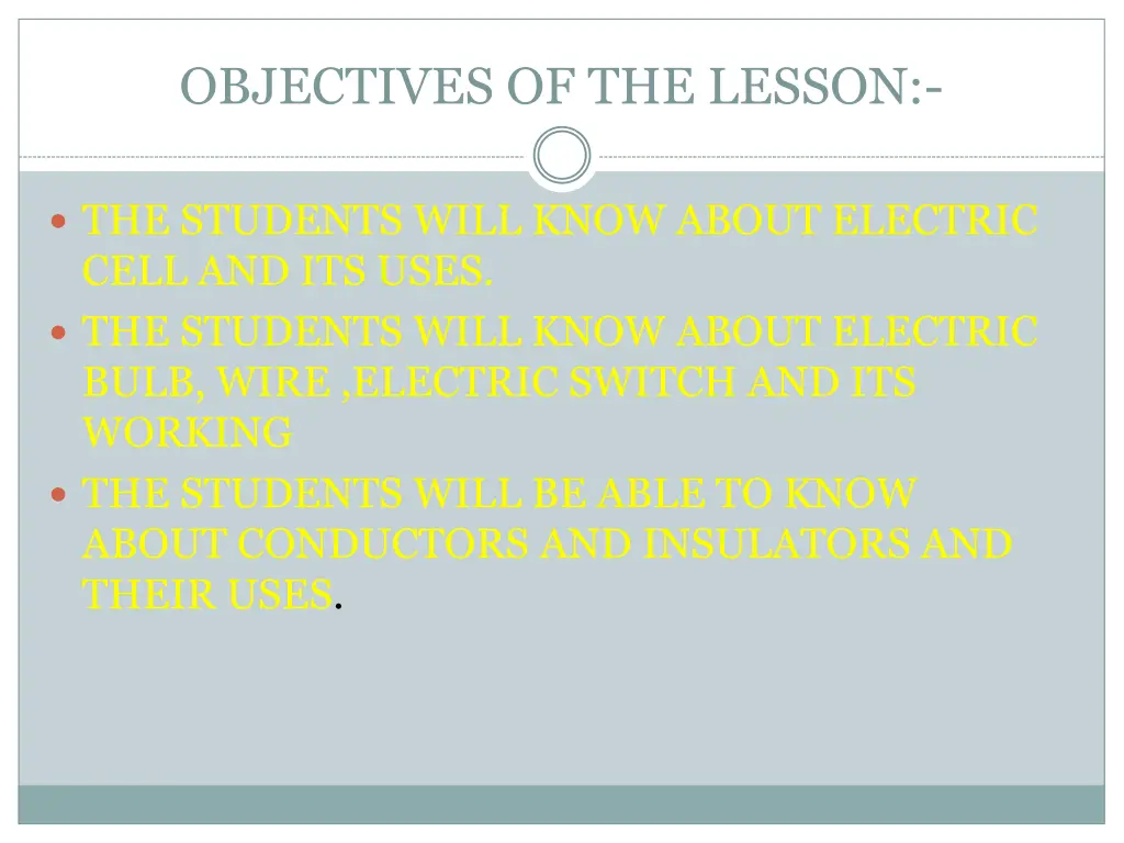 objectives of the lesson