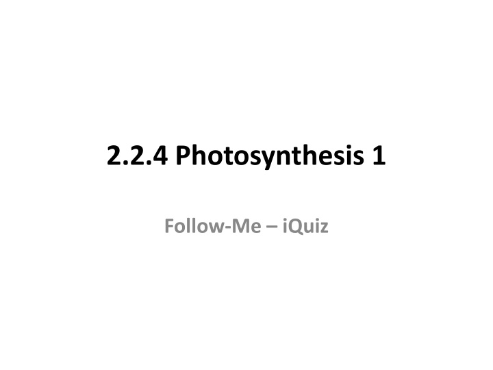 2 2 4 photosynthesis 1