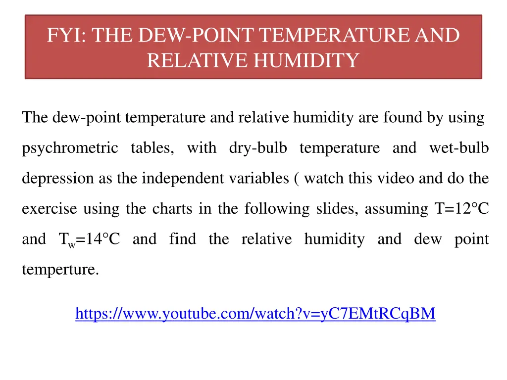 fyi the dew point temperature and relative