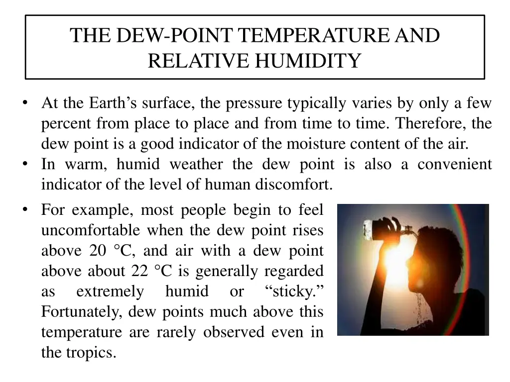 the dew point temperature and relative humidity