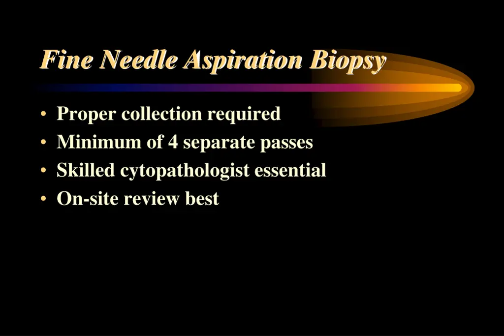 fine needle aspiration biopsy 1