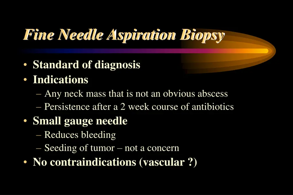 fine needle aspiration biopsy