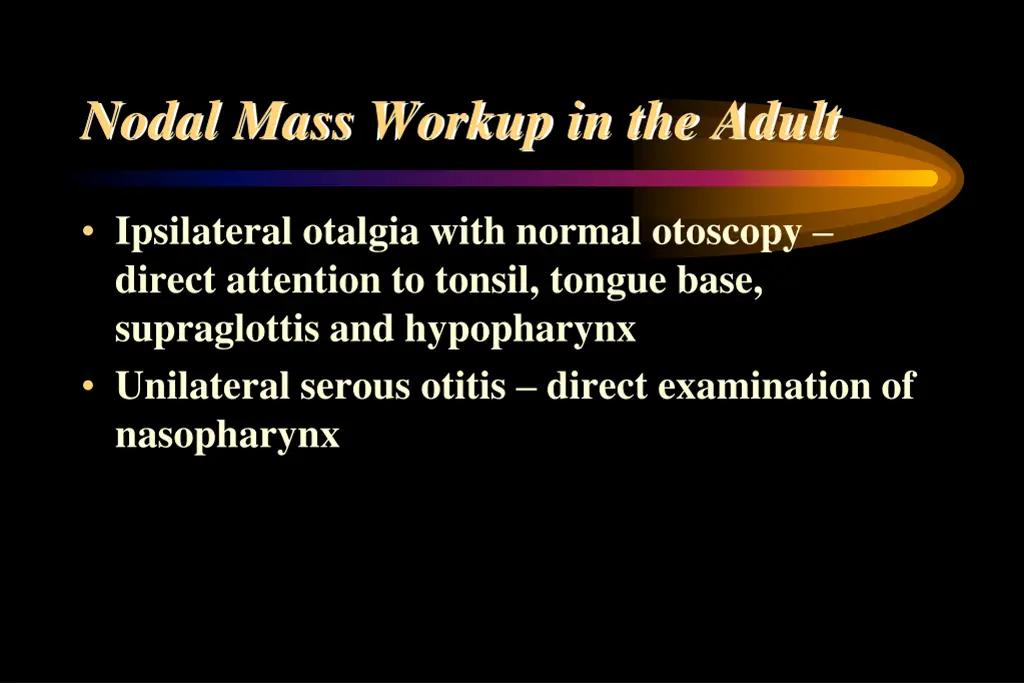 nodal mass workup in the adult 1