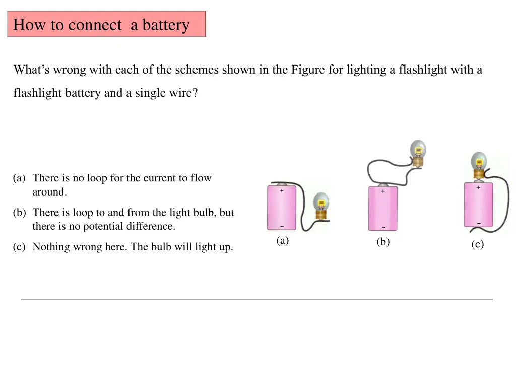 how to connect a battery