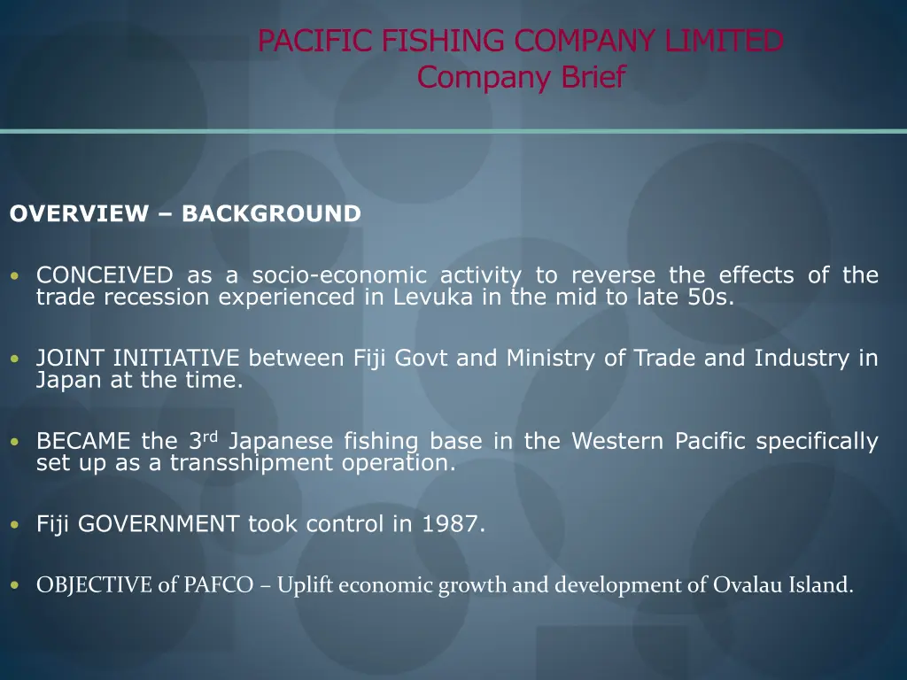 pacific fishing company limited company brief