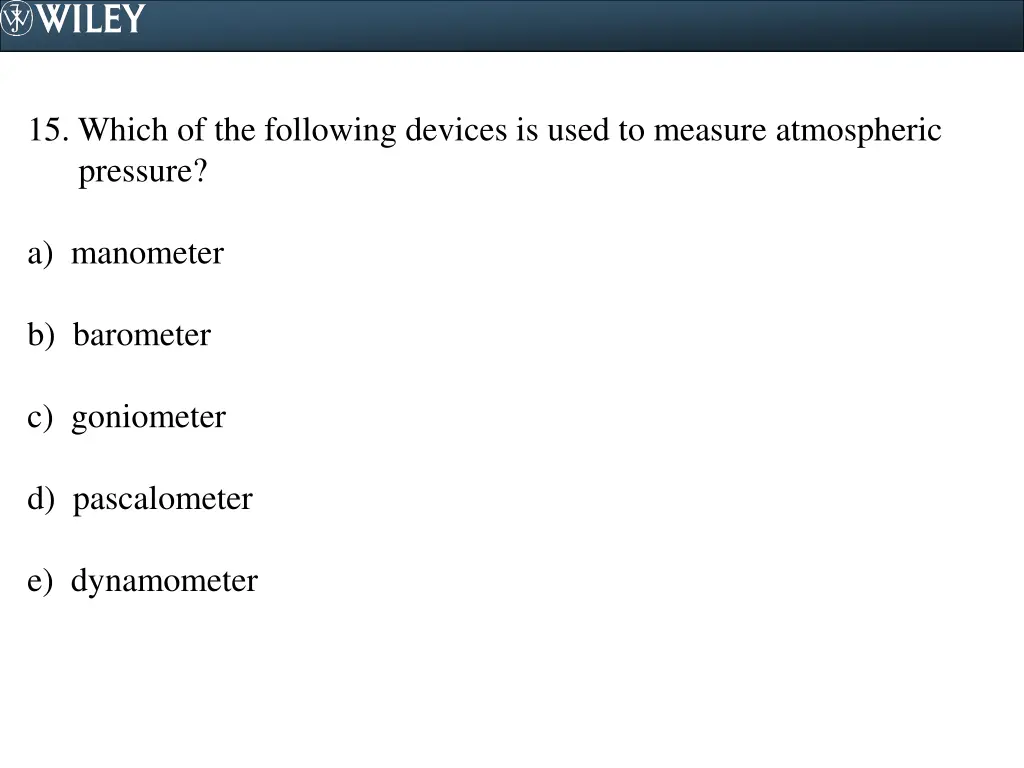 15 which of the following devices is used