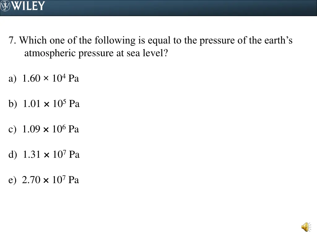 7 which one of the following is equal