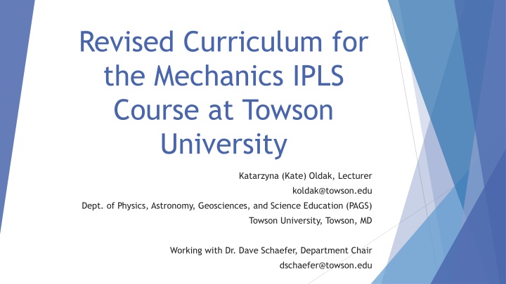 revised curriculum for the mechanics ipls course