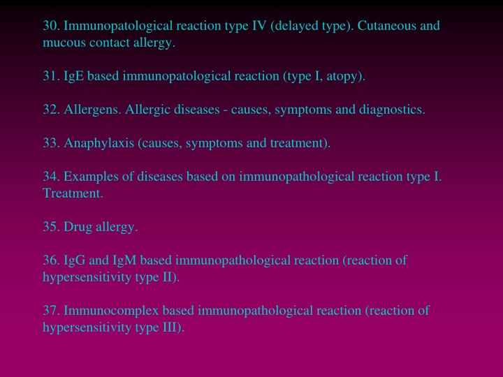 30 immunopatological reaction type iv delayed