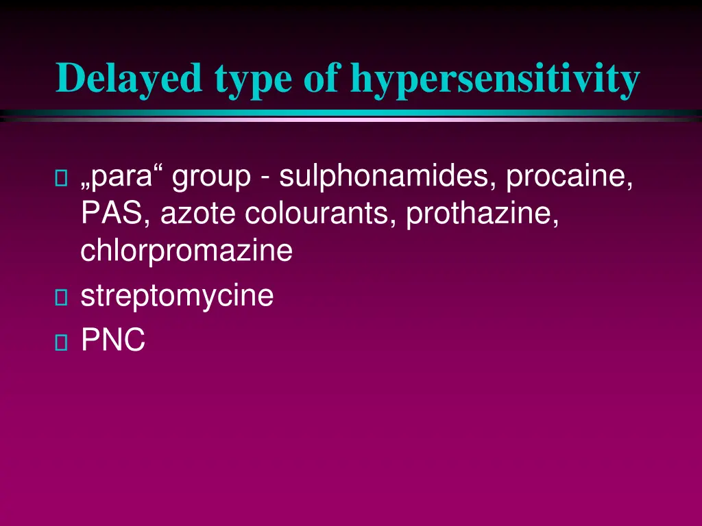 delayed type of hypersensitivity