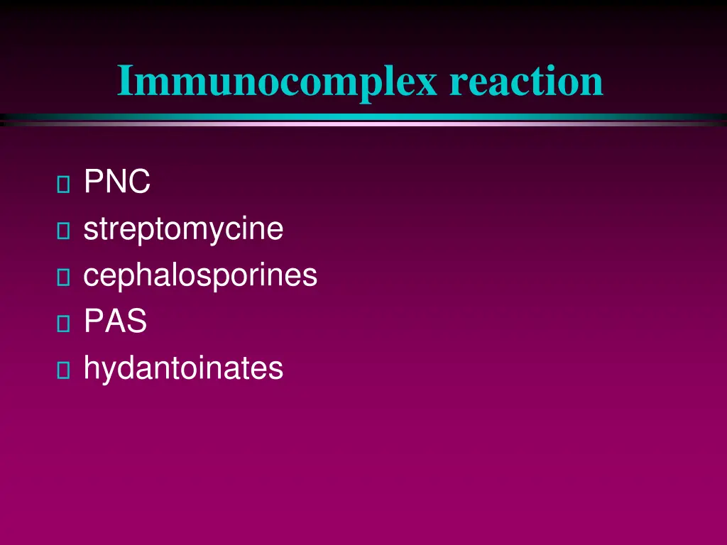 immunocomplex reaction