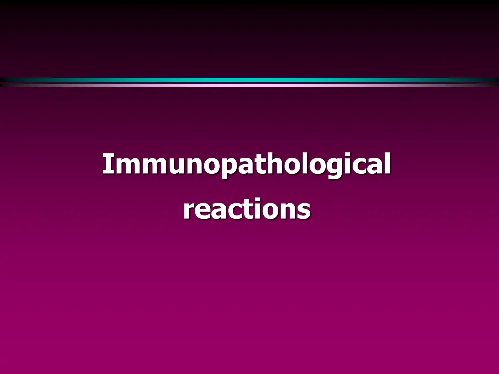 immunopathological reactions