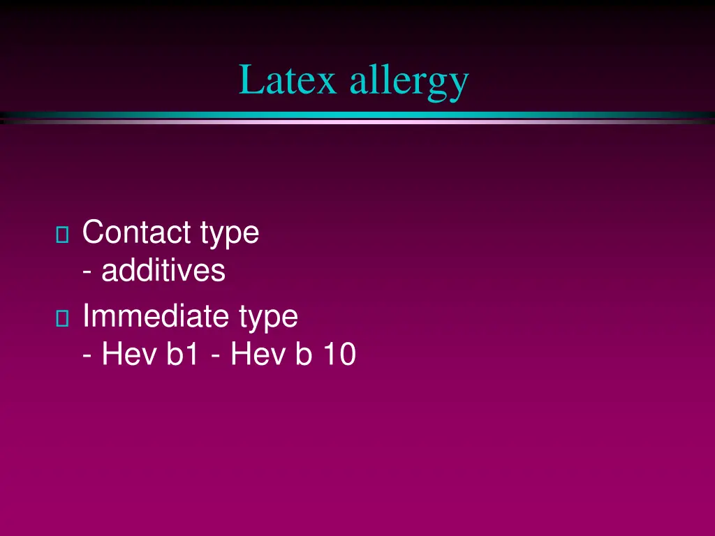 latex allergy