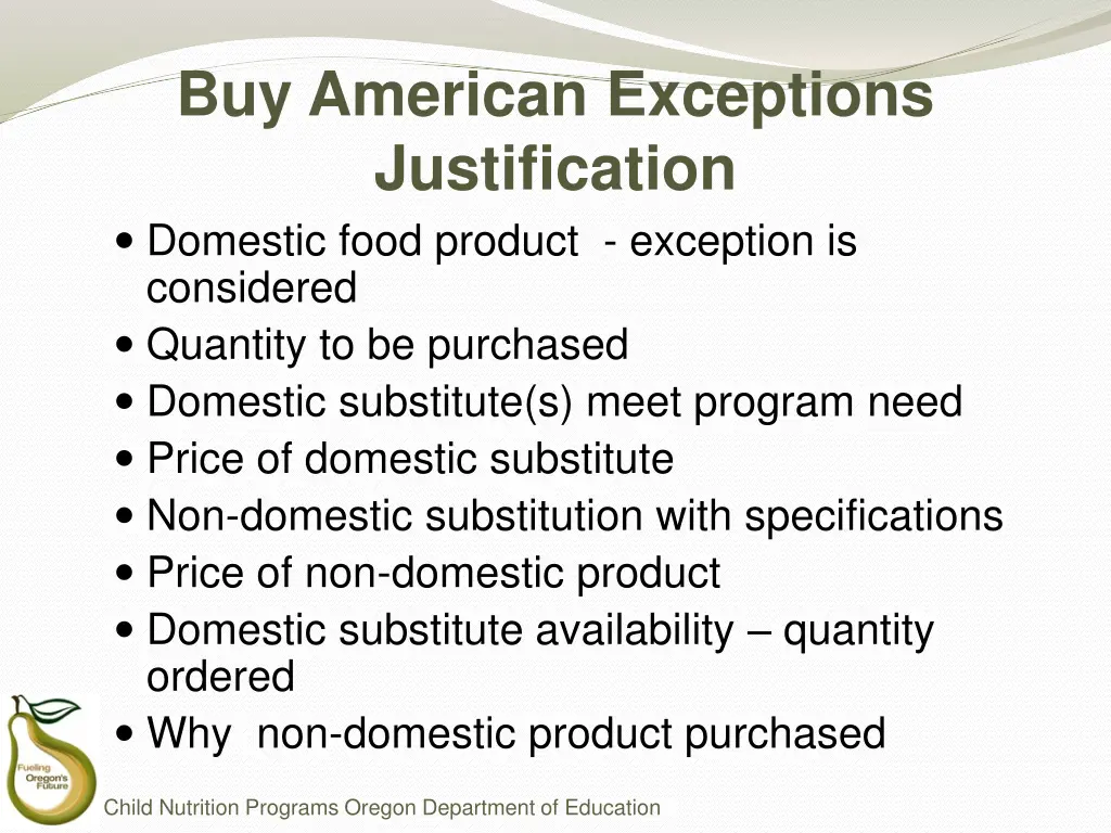 buy american exceptions justification domestic