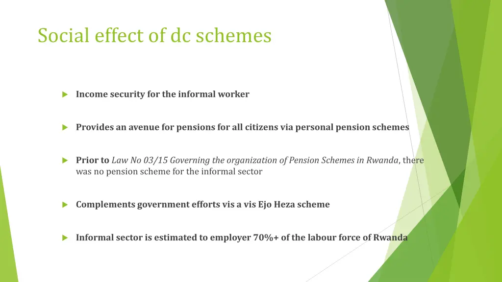 social effect of dc schemes 3