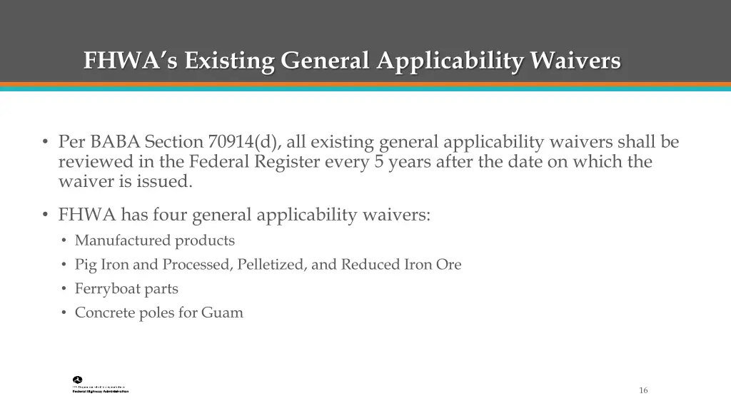 fhwa s existing general applicability waivers