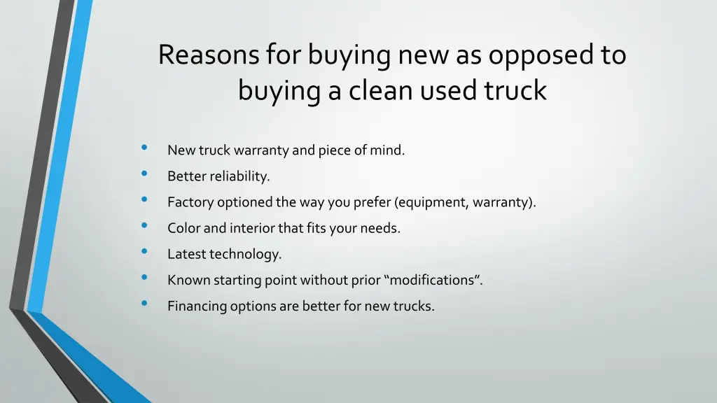 reasons for buying new as opposed to buying