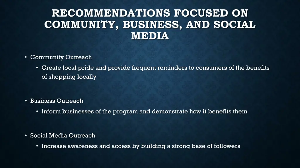 recommendations focused on community business