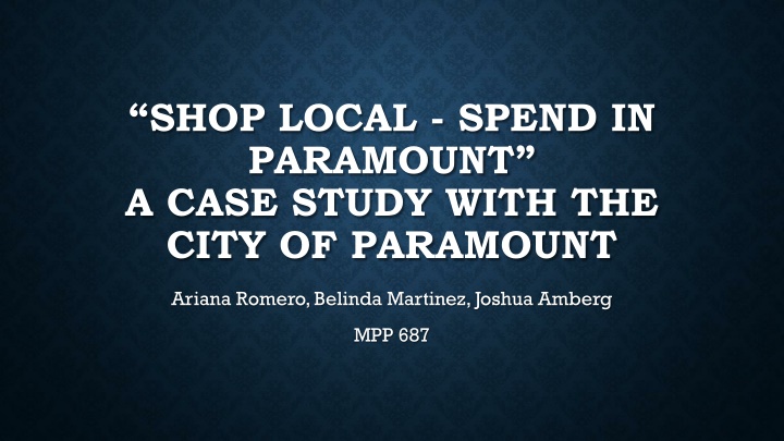 shop local spend in paramount a case study with