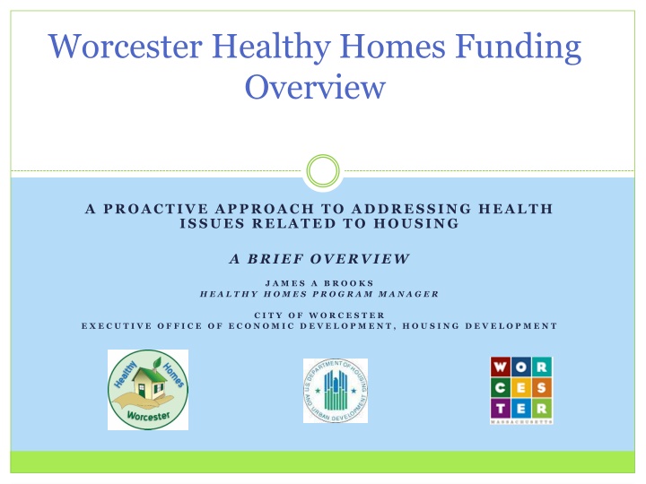 worcester healthy homes funding overview