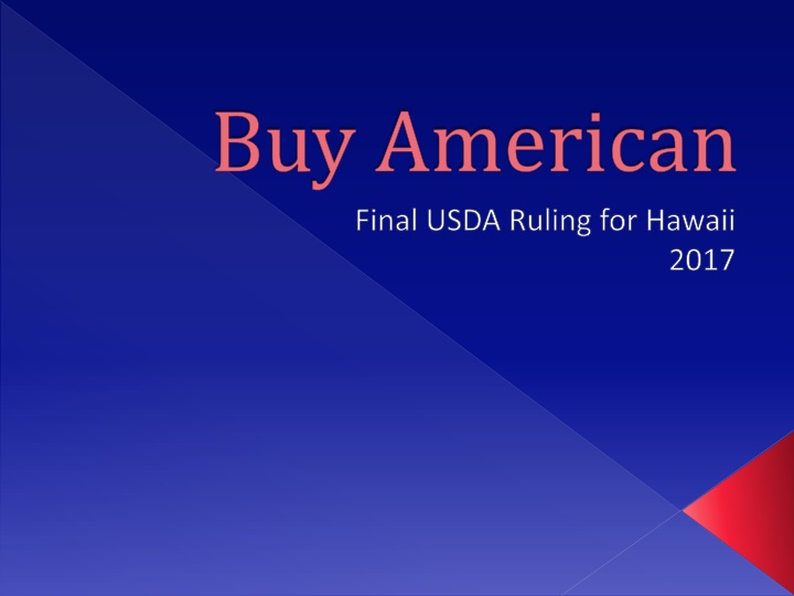 buy american final usda ruling for hawaii