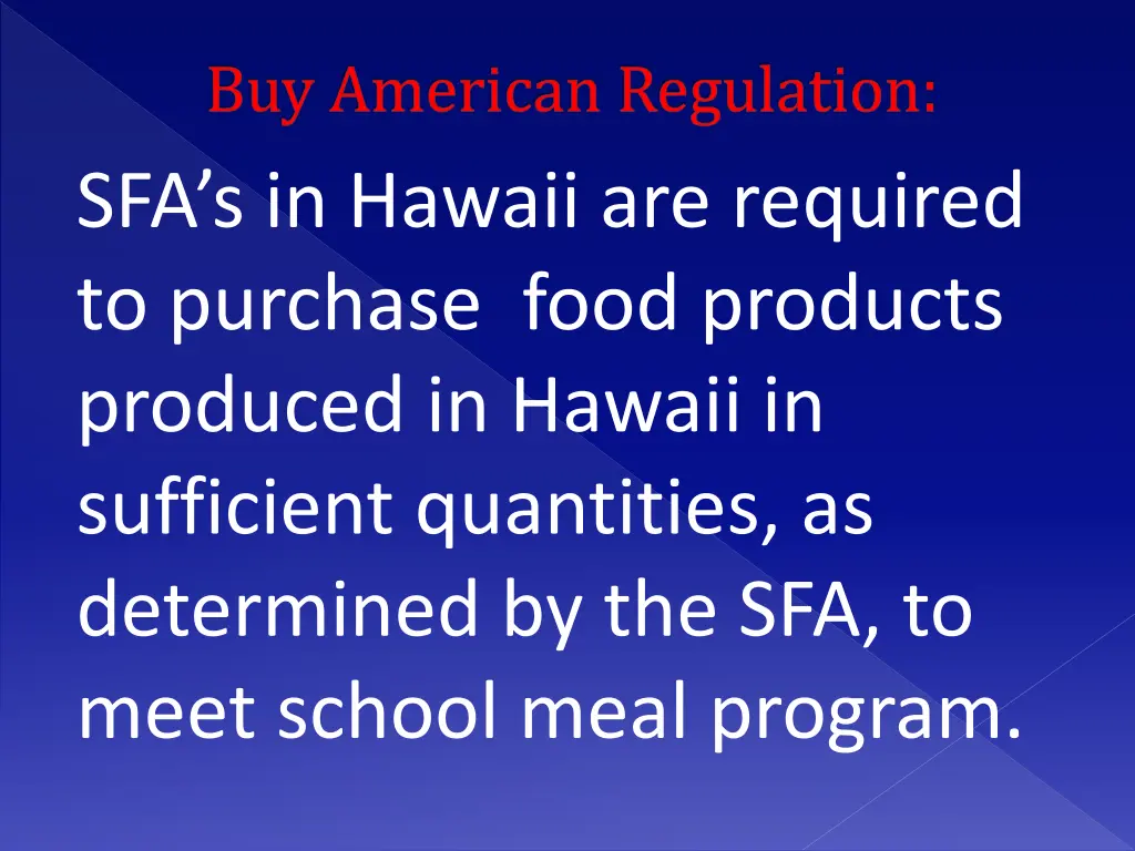 buy american regulation sfa s in hawaii