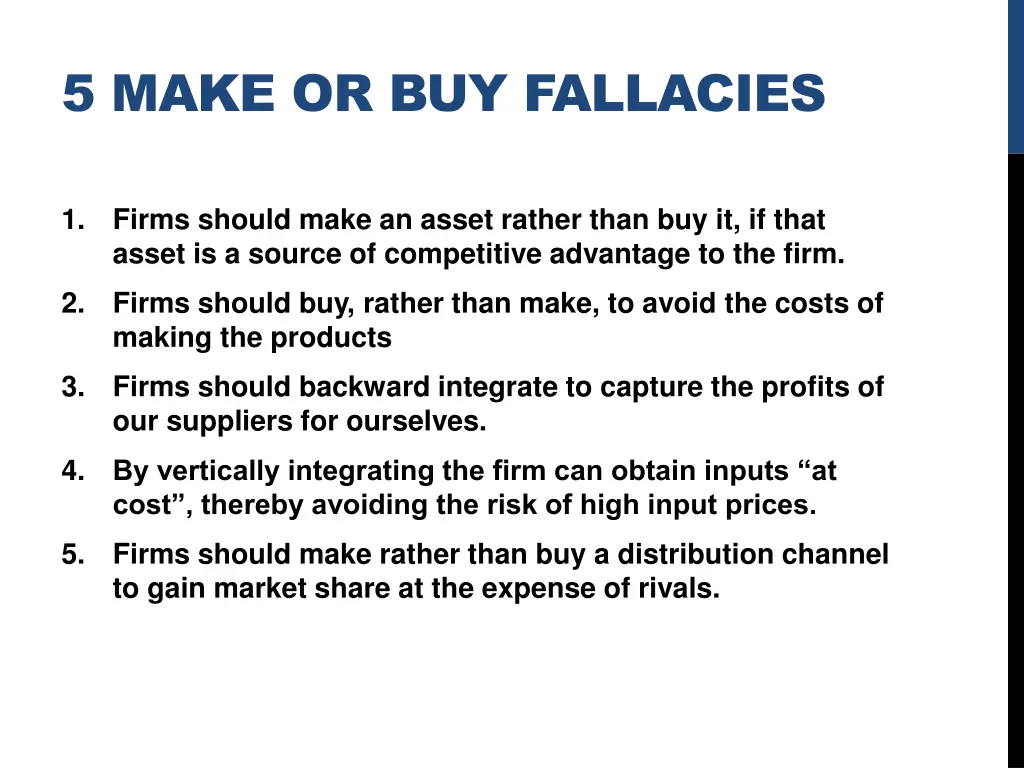 5 make or buy fallacies