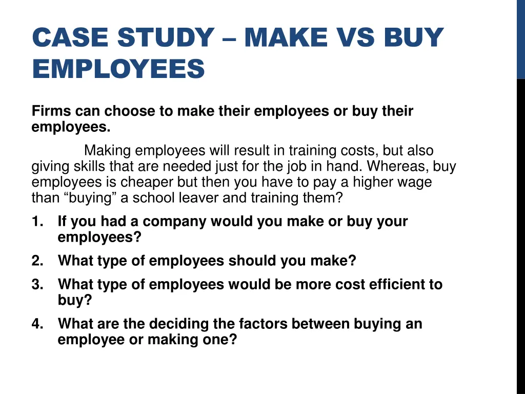 case study make vs buy employees