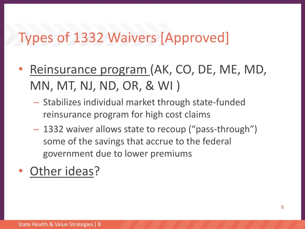 types of 1332 waivers approved