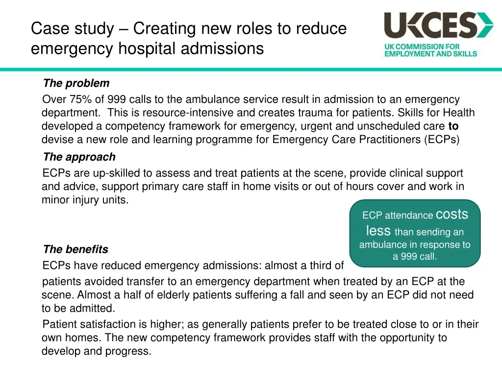 case study creating new roles to reduce emergency