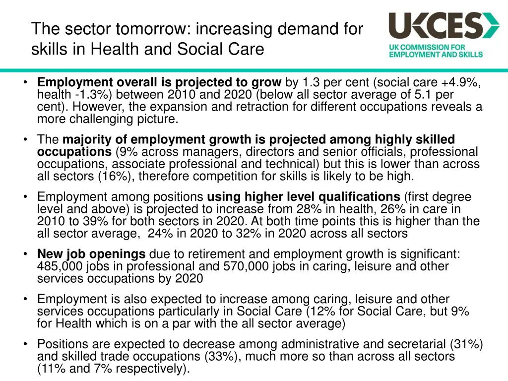 the sector tomorrow increasing demand for skills