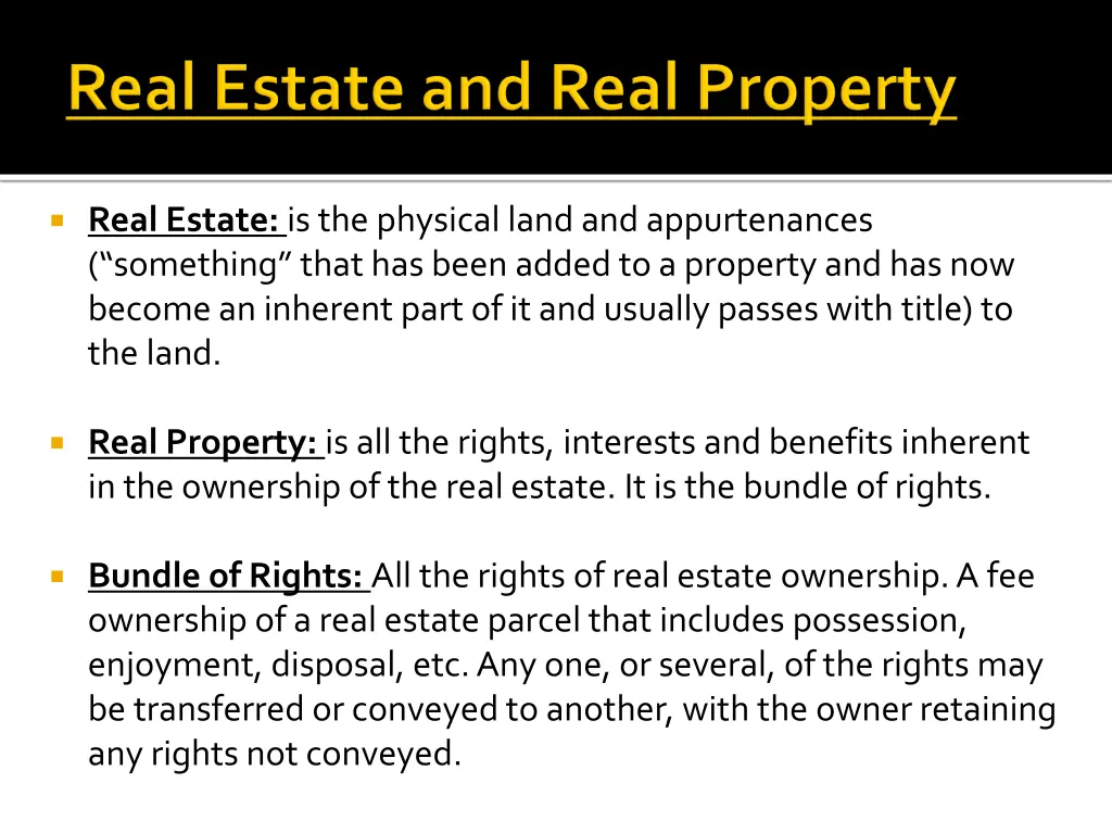 real estate is the physical land